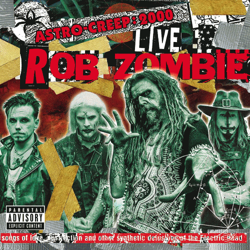 Rob Zombie : Astro-Creep: 2000 Live